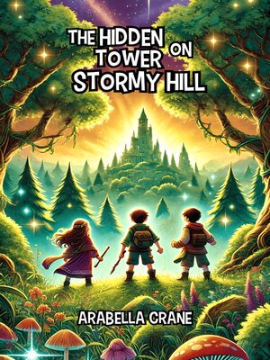 cover image of The Hidden Tower on Stormy Hill